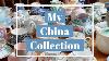 Une Visite De Ma Collection Chine